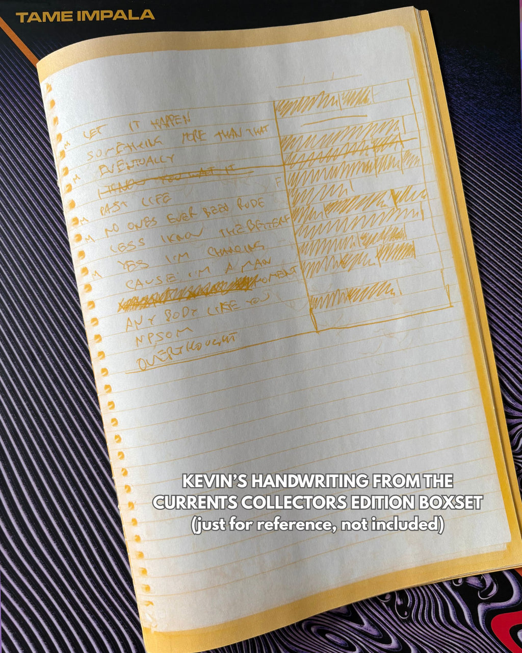 Kevin Parker's handwriting from the Currents Collectors Edition Boxset (just for reference, not included)
